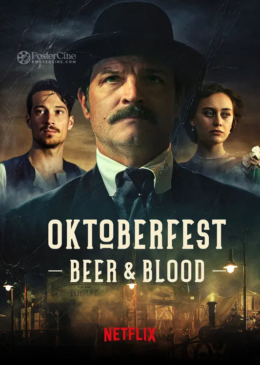 Oktoberfest: Beer & Blood Poster