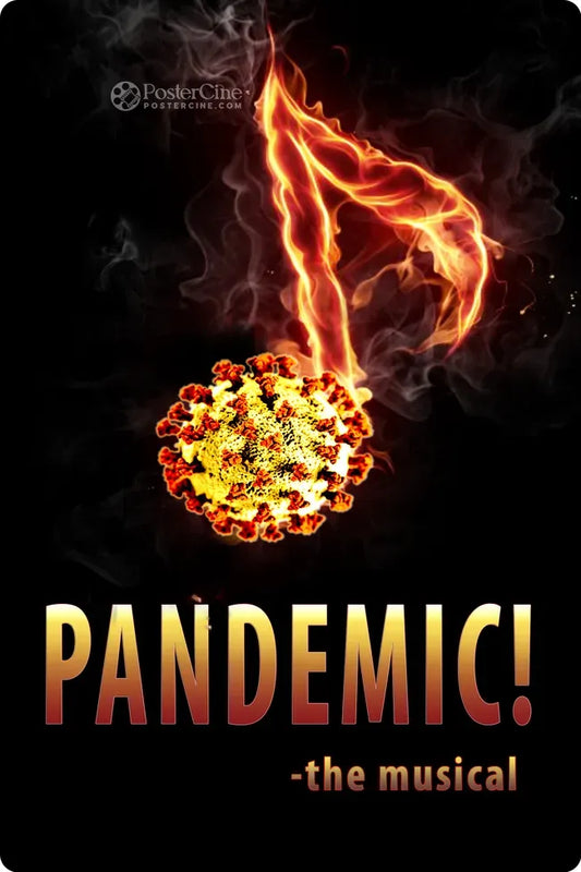 Pandemic! The Musical Poster