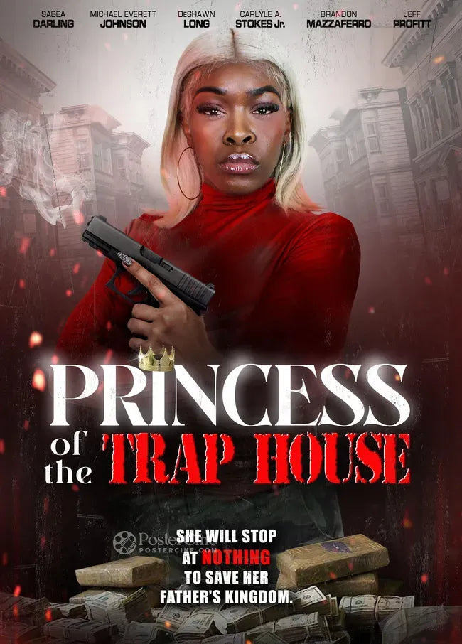 Princess of the Trap House Poster