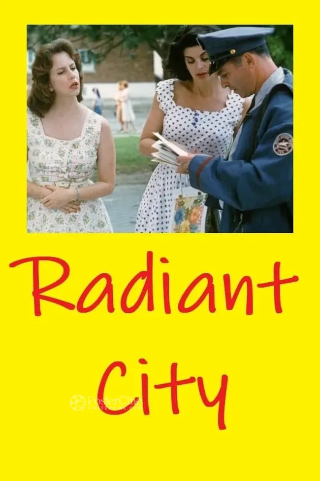 Radiant City Poster