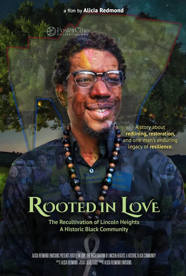 Rooted in Love - The Recultivation of Lincoln Heights: A Historic Black Community Poster