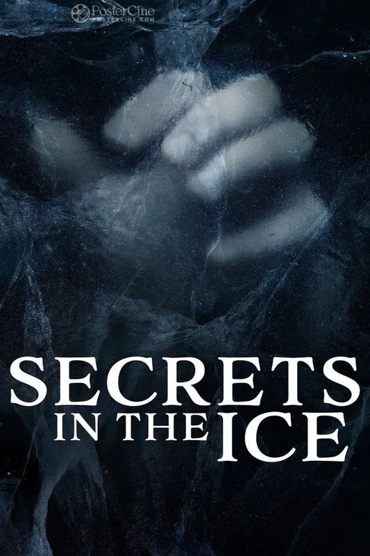 Secrets in the Ice Poster