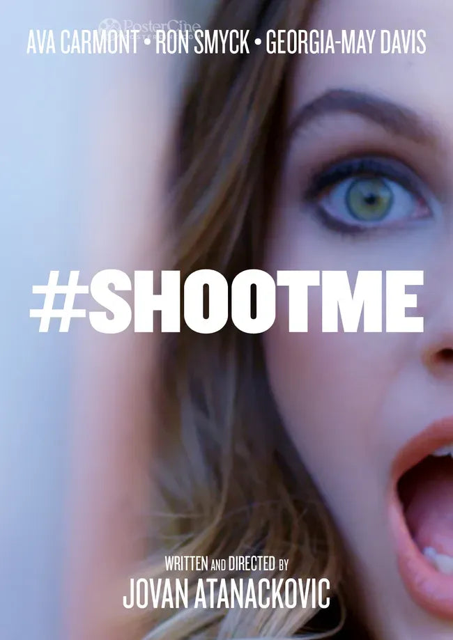 #shootme Poster