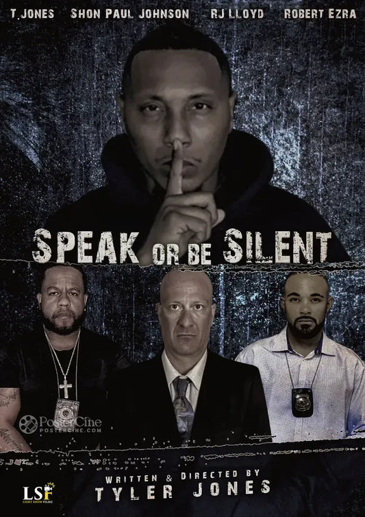 Speak or Be Silent Poster