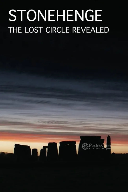 Stonehenge: The Lost Circle Revealed Poster