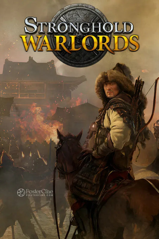 Stronghold: Warlords Poster