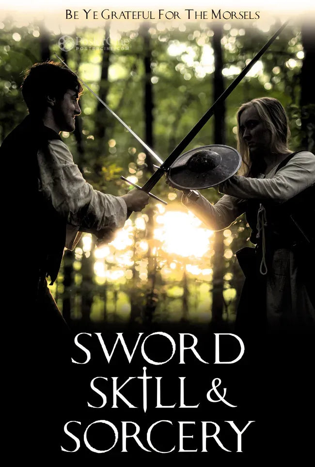 Sword, Skill, & Sorcery Poster