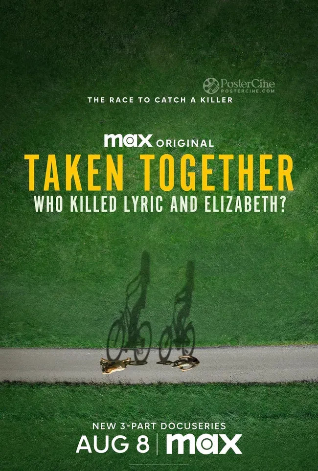 Taken Together: Who Killed Lyric and Elizabeth? Poster