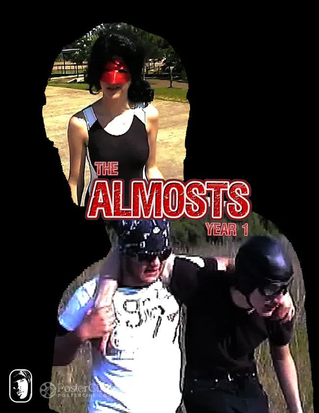 The Almosts: Year 1 Poster