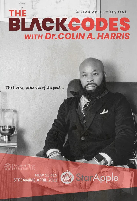 The Black Codes with Dr. Colin Harris Poster