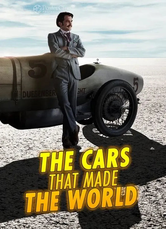 The Cars That Made the World Poster