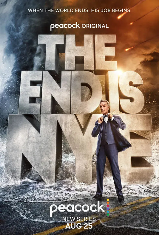 The End Is Nye Poster