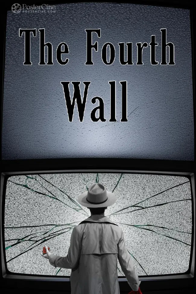 The Fourth Wall Poster