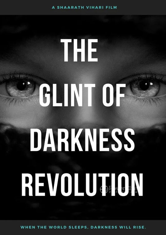 The Glint of Darkness: Revolution Poster