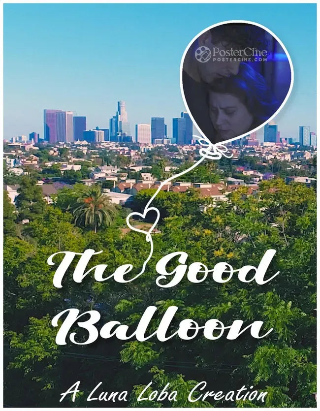 The Good Balloon Poster