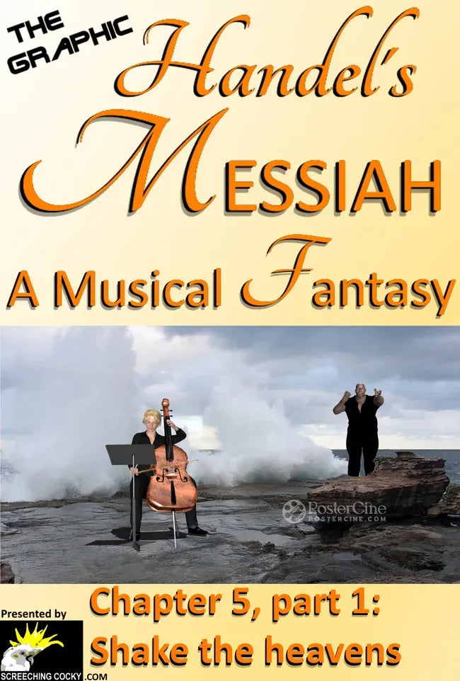 The Graphic Handel's Messiah - A Musical Fantasy: 5a - Shake the Heavens and Earth Poster