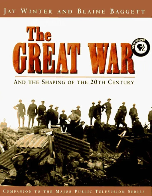 The Great War and the Shaping of the 20th Century Poster