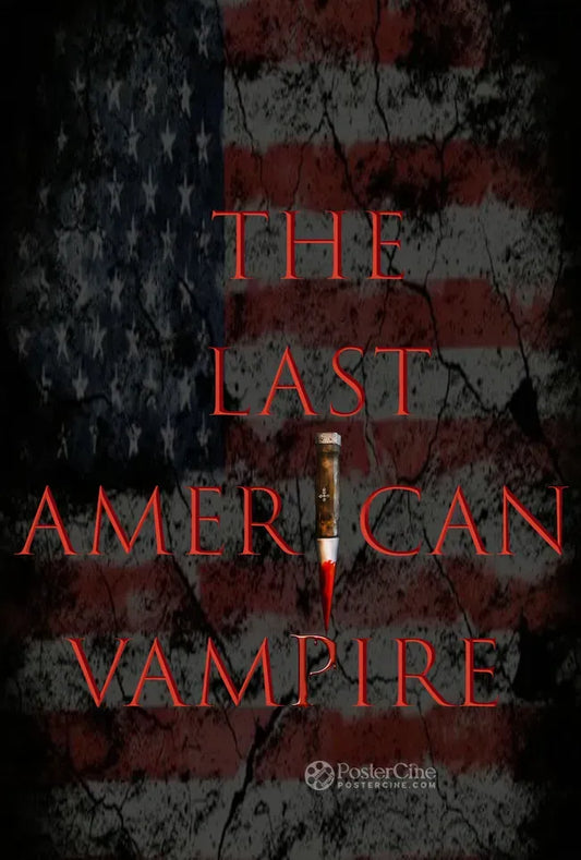 The Last American Vampire Poster