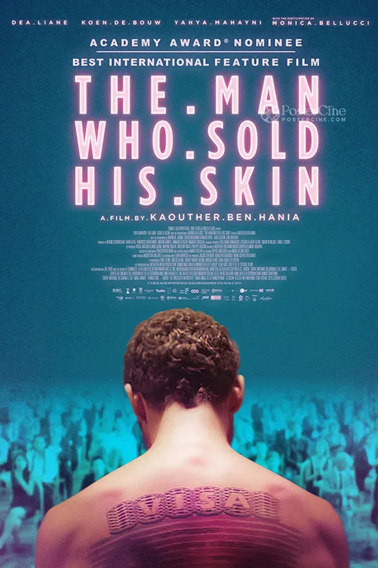 The Man Who Sold His Skin Poster