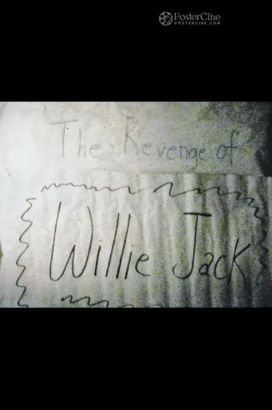 The Revenge of Willie Jack Poster