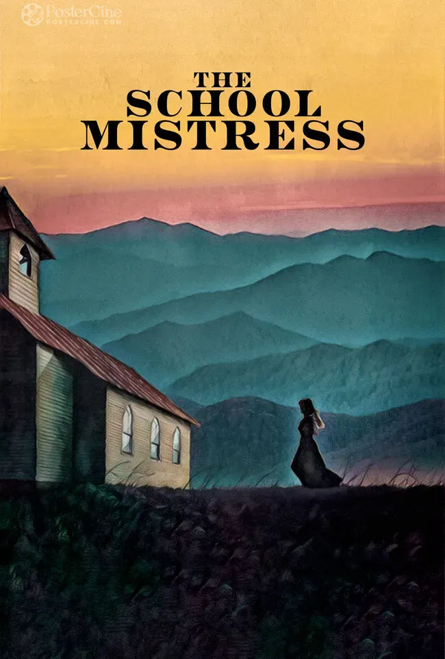 The School Mistress Poster