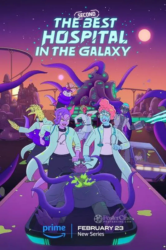 The Second Best Hospital in the Galaxy Poster