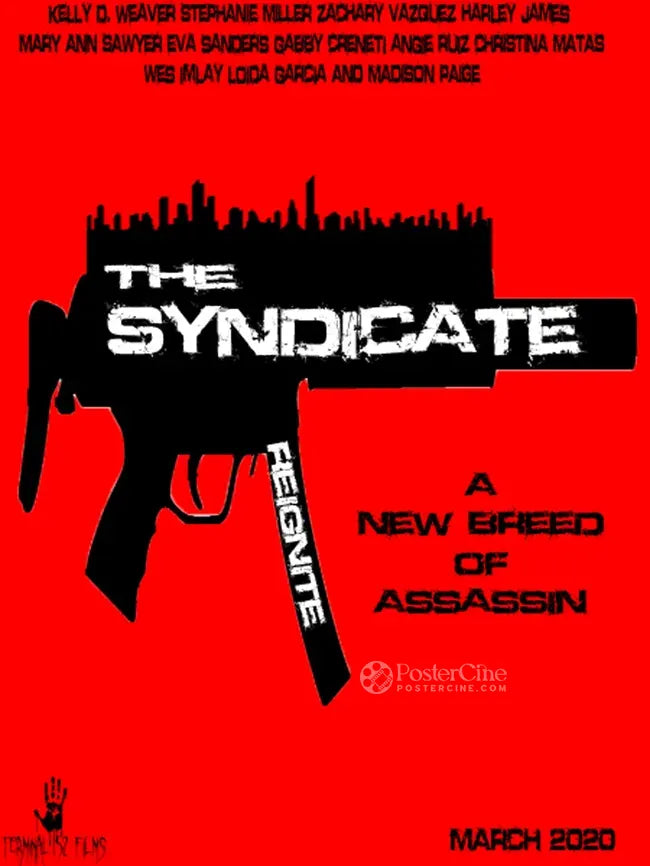 The Syndicate: Reignite Poster