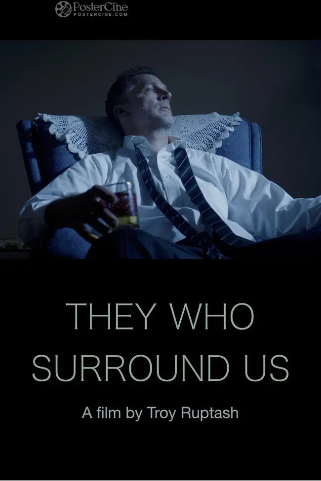 They Who Surround Us Poster