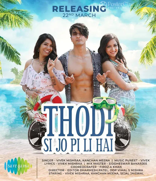 Thodisi Jo Pee Lee Hai Poster