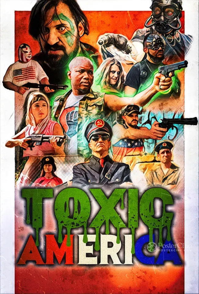 Toxic America Poster