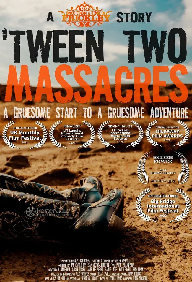 'Tween Two Massacres Poster