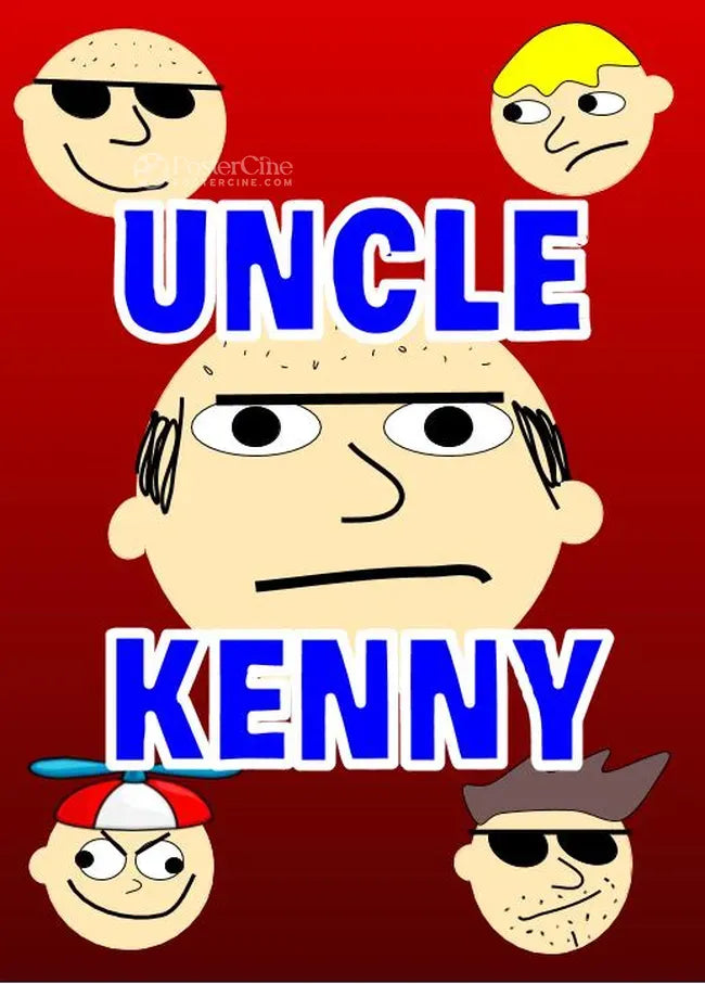 Uncle Kenny Poster