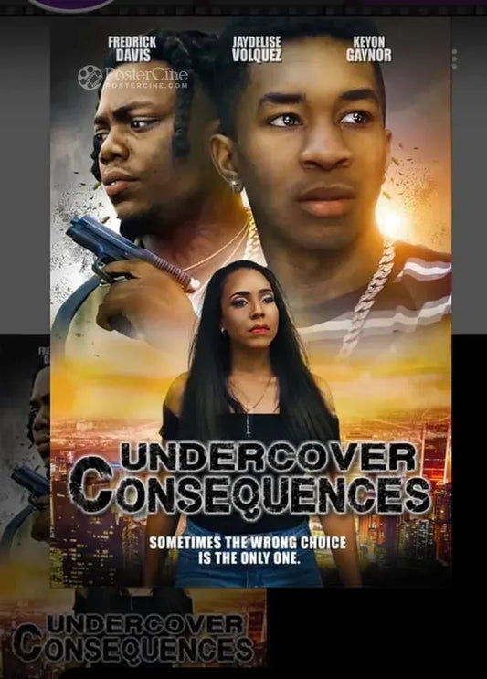 Undercover Consequences Poster