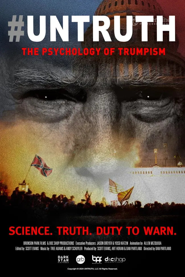 #UNTRUTH: The Psychology of Trumpism Poster