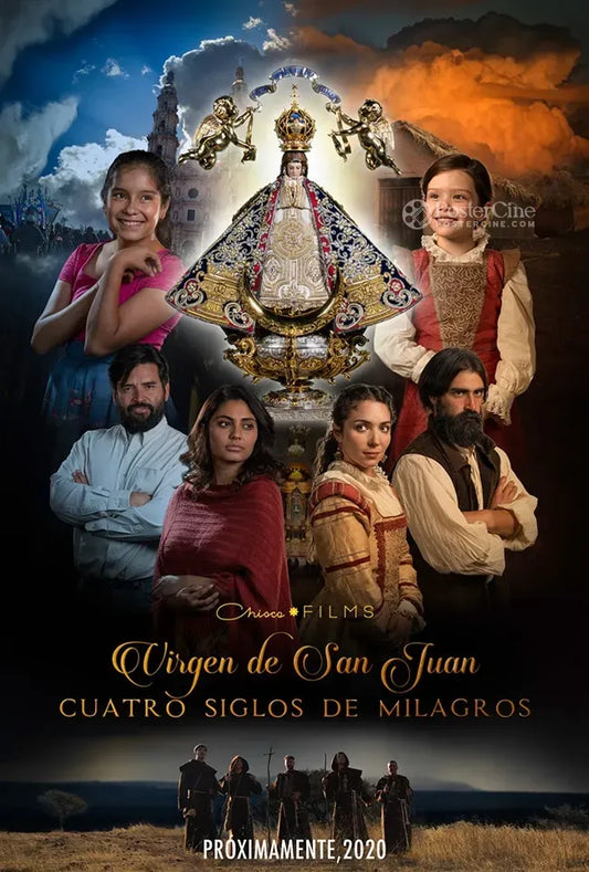 Virgen de San Juan, cuatro siglos de milagros Poster