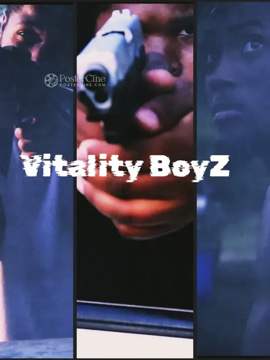 Vitality Boyz Poster