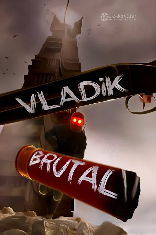 Vladik Brutal Poster