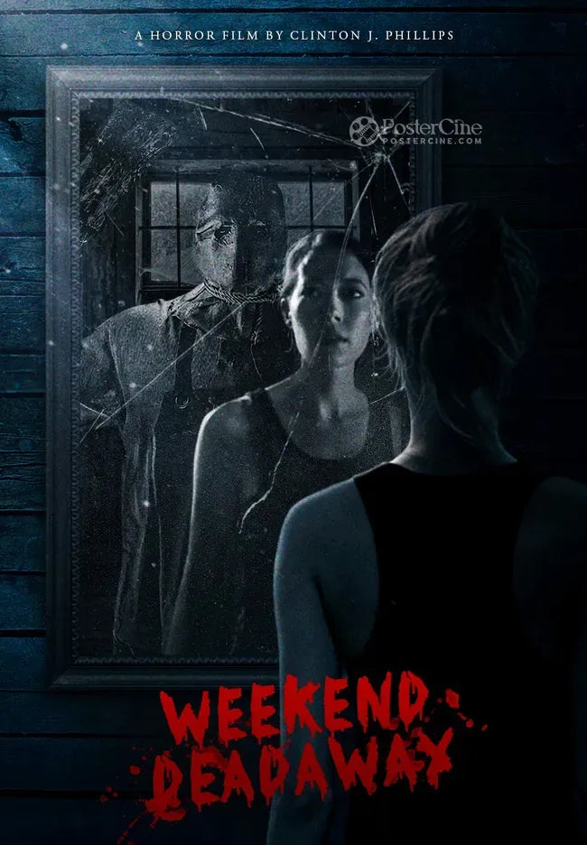 Weekend Deadaway Poster