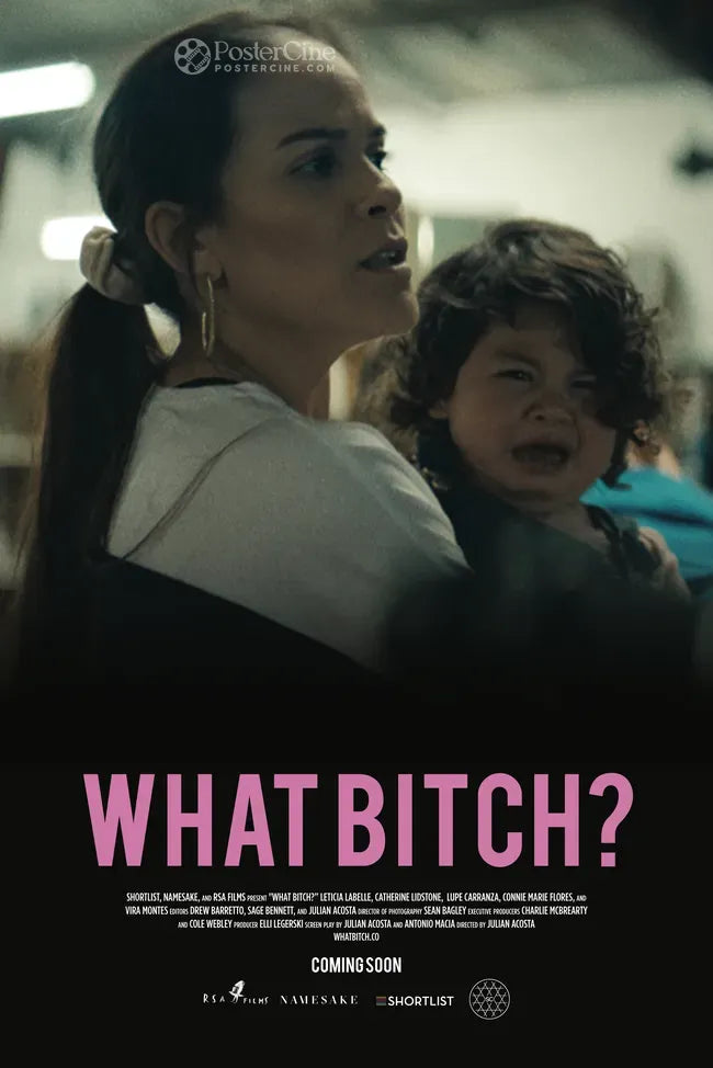 What Bitch? Poster