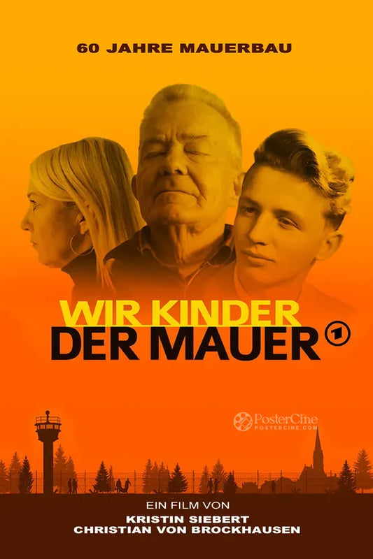 Wir Kinder der Mauer Poster