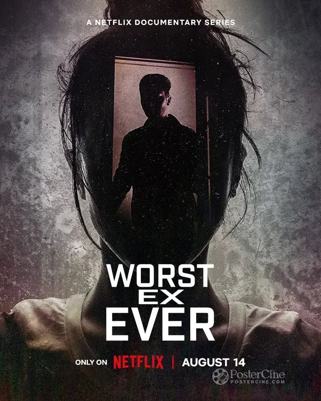 Worst Ex Ever Poster