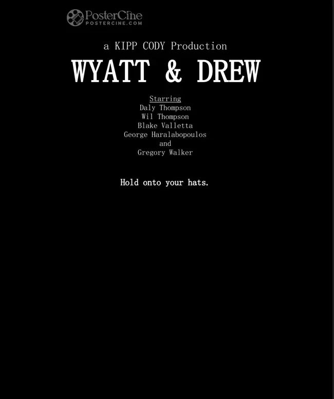 Wyatt & Drew Poster