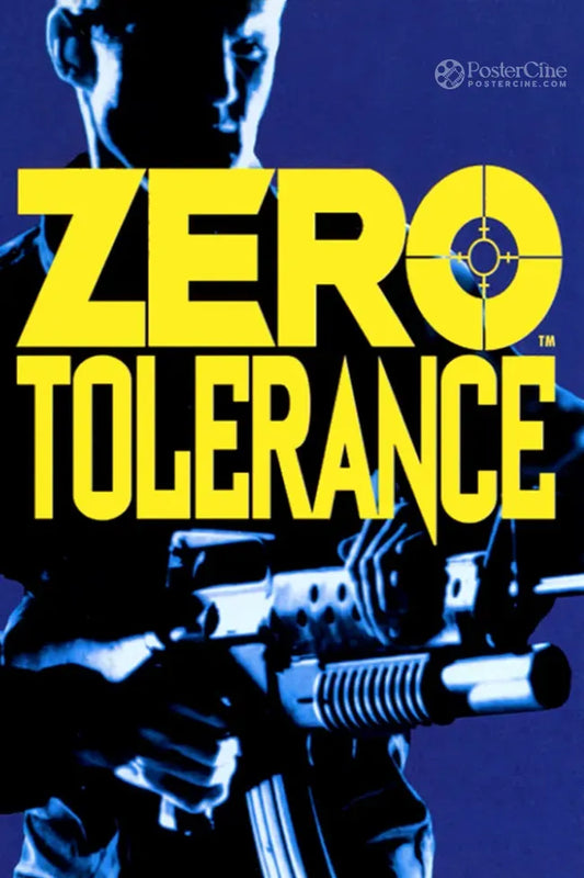 Zero Tolerance Poster