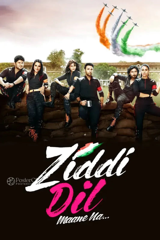 Ziddi Dil Maane Na Poster