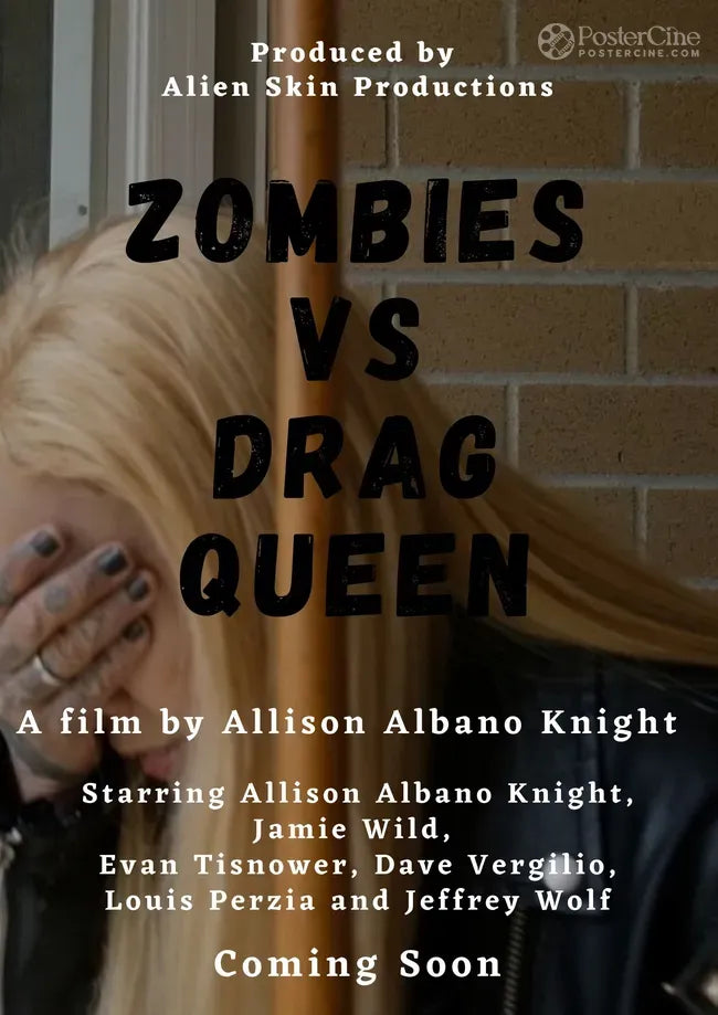 Zombies vs Drag Queen Poster